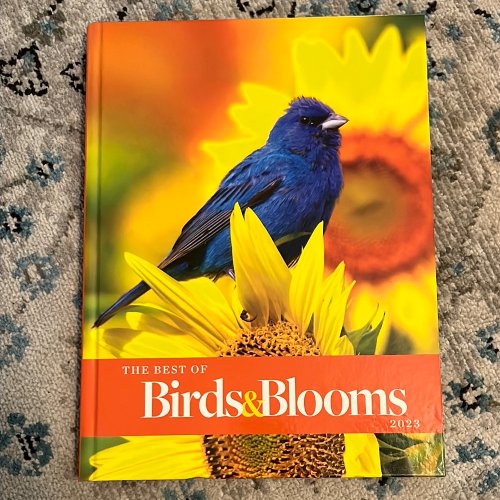 The Best of Birds & Blooms 2023 Hardcover Book